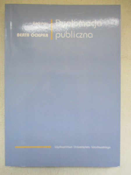 Ociepka Beata - Dyplomacja publiczna