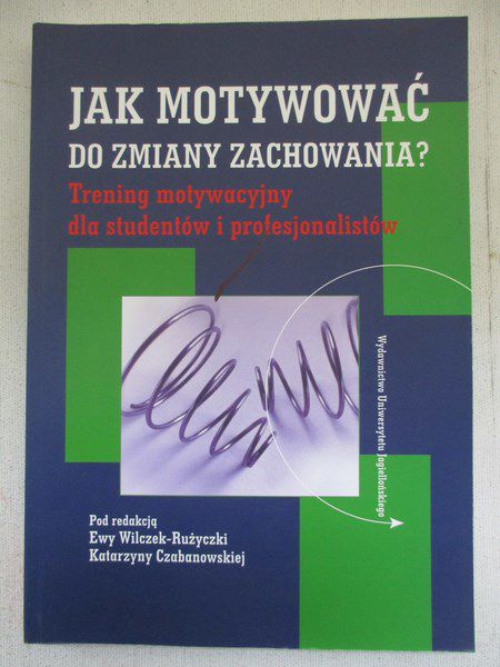 Jak motywować do zmiany zachowania?