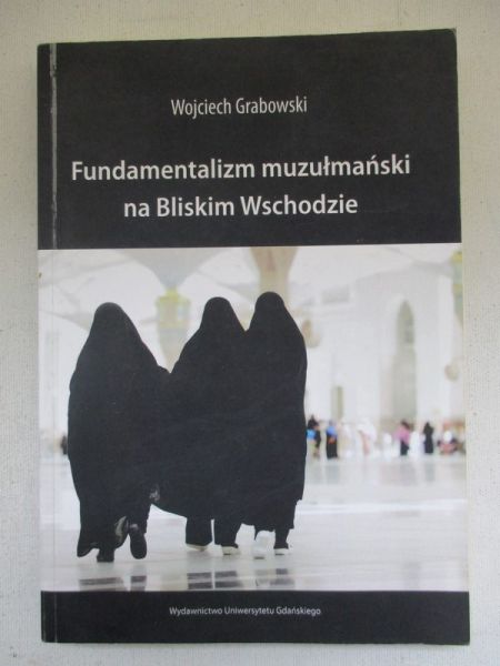 Fundamentalizm muzułmański na Bliskim Wschodzie