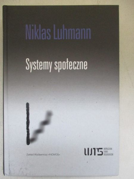 Luhman Niklas - Systemy społeczne