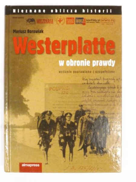 Westerplatte. W obronie prawdy
