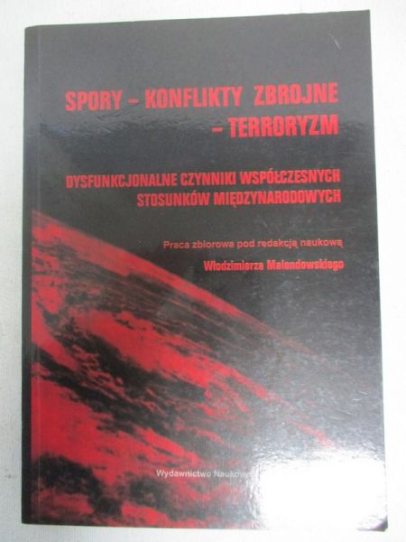 Spory- konflikty zbrojne- terroryzm
