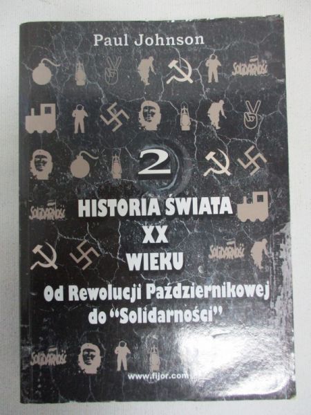 Johnson Paul - Historia świata XX wieku, tom II