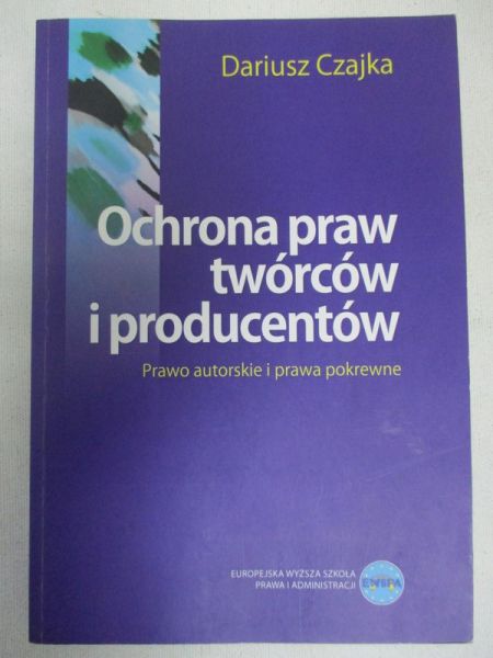 Ochrona praw twórców i producentów