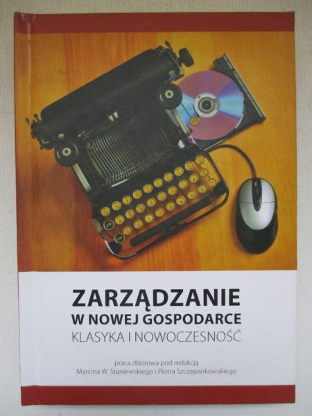 Zarządzanie w nowej gospodarce