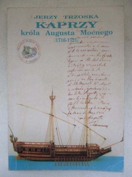 Kaprzy króla Augusta Mocnego (1716-1721)
