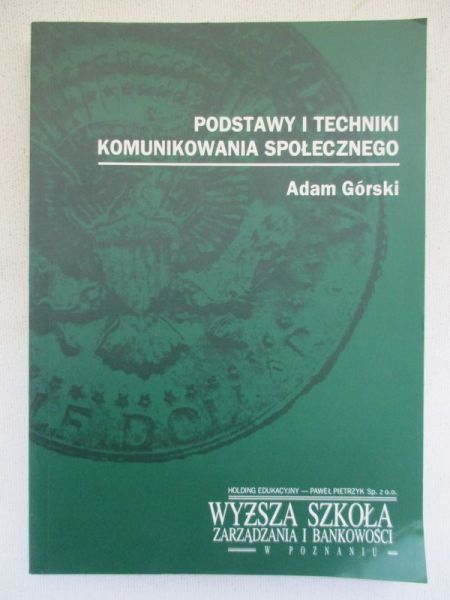 Podstawy i techniki komunikowania społecznego
