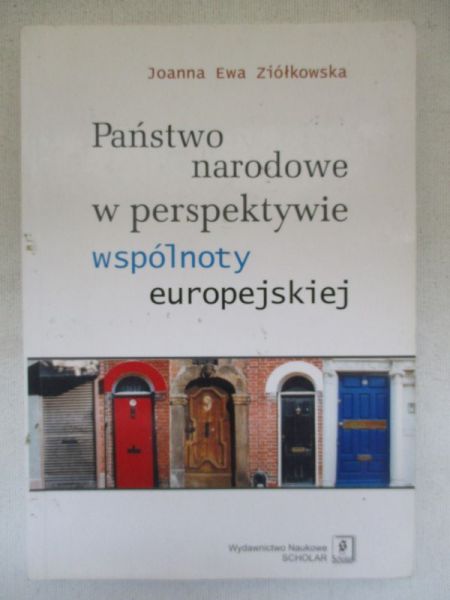 Państwo narodowe w perspektywie wspólnoty europejskiej