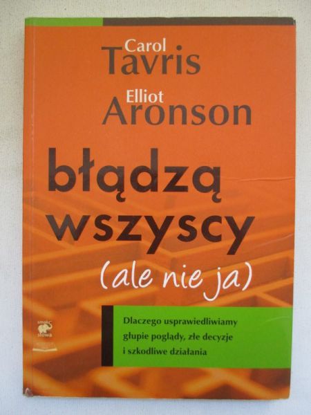 Błądzą wszyscy (ale nie ja)