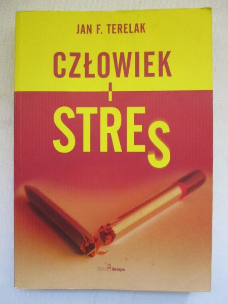 Człowiek i stres