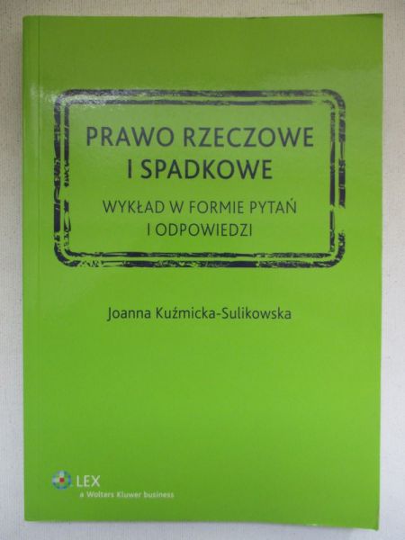 Prawo rzeczowe i spadkowe