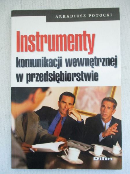 Instrumenty komunikacji wewnętrznej w przedsiębiorstwie