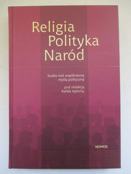 Religia. Polityka. Naród