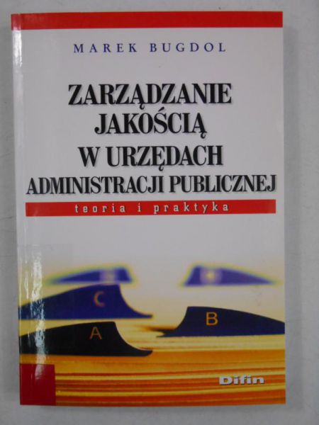 Zarządzanie jakością w urzędach administracji publicznej