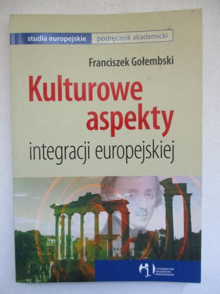 Kulturowe aspekty integracji europejskiej