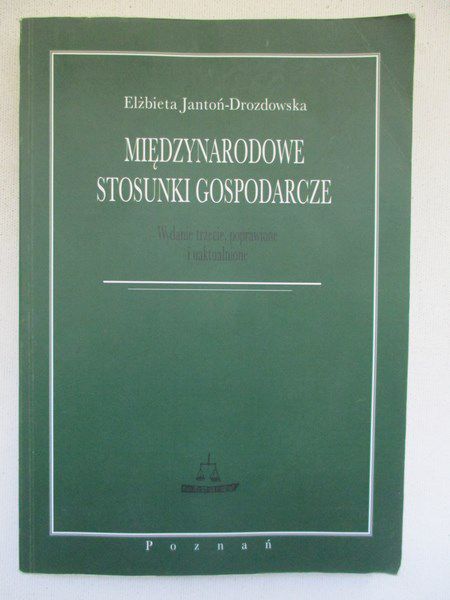 Jantoń-Drozdowska Elżbieta - Międzynarodowe stosunki gospodarcze