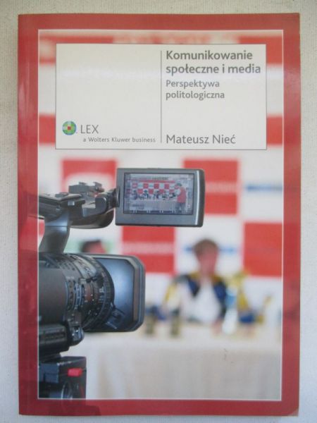 Nieć Mateusz - Komunikowanie społęczne i media