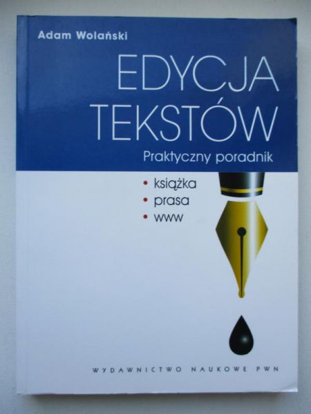 Wolański Adam - Edycja tekstów