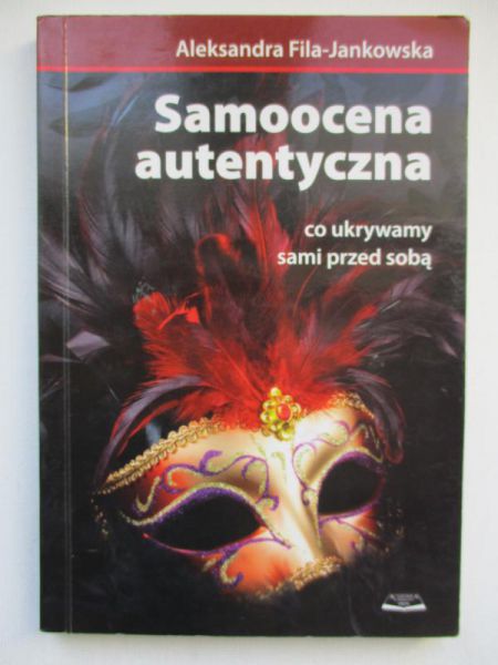 Fila-Jankowska Aleksandra - Samoocena autentyczna