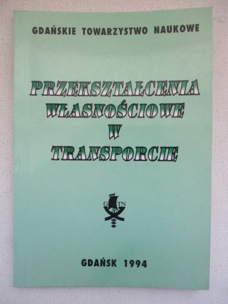 Przekształcenia własnościowe w transporcie