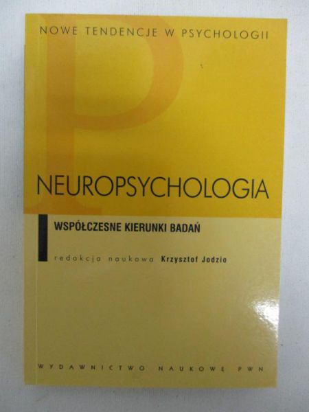Jodzio Krzysztof (red.) - Neuropsychologia