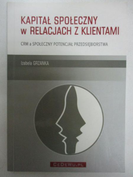 Kapitał społeczny w relacjach z klientami