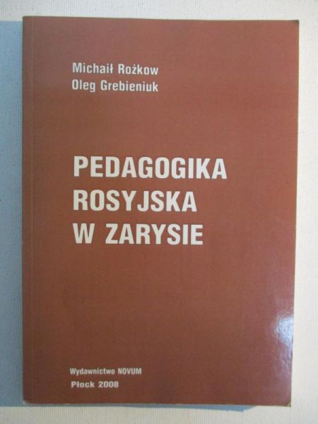 Pedagogika rosyjska w zarysie
