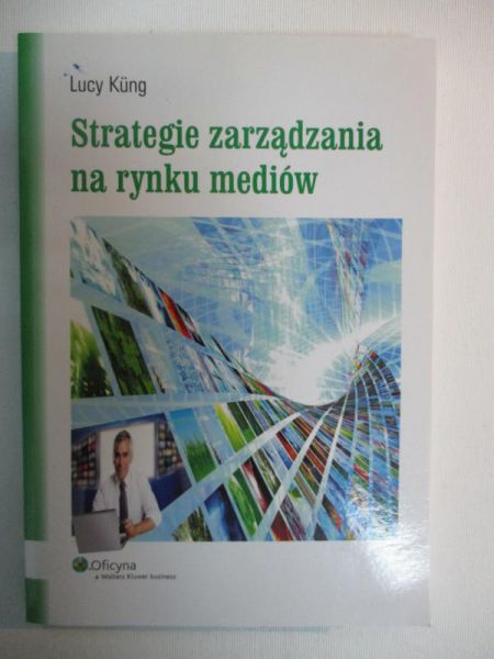 Strategie zarządzania na rynku mediów