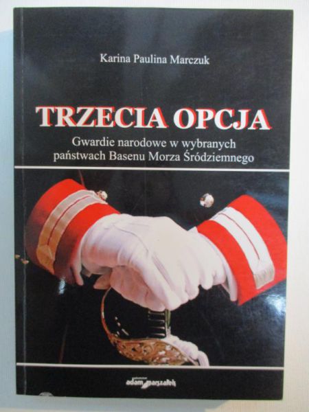 Marczuk Karina Paulina - Trzecia opcja