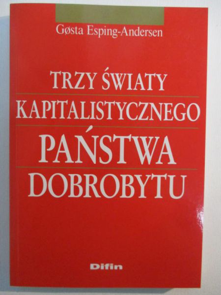Trzy światy kapitalistycznego państwa dobrobytu
