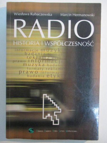 Radio. Historia i współczesność