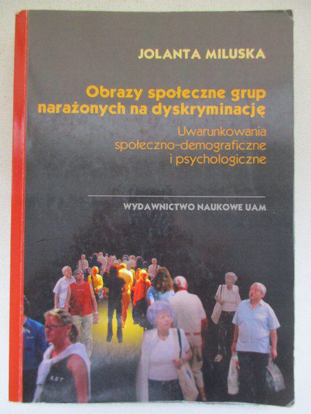 Obrazy społeczne grup narażonych na dyskryminację