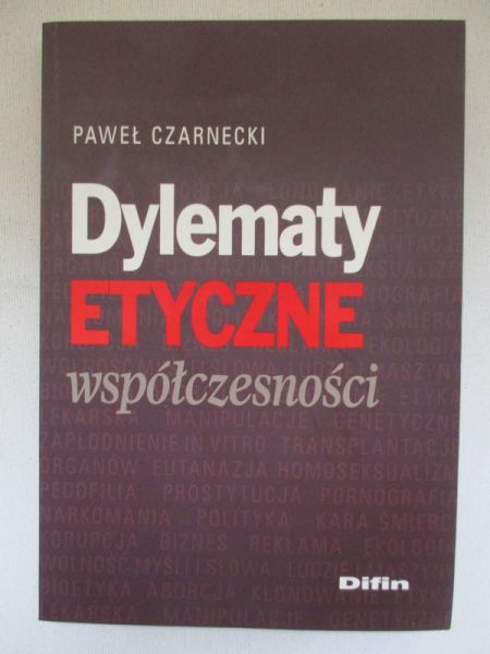 Dylematy etyczne współczesności