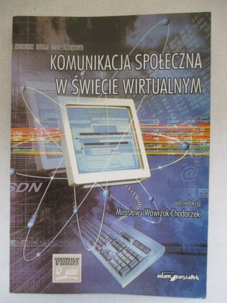 Komunikacja społeczna w świecie wirtualnym