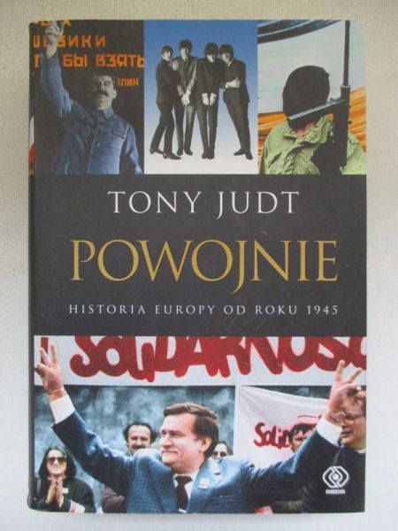 Judt Tony - Powojnie. Historia Europy od roku 1945