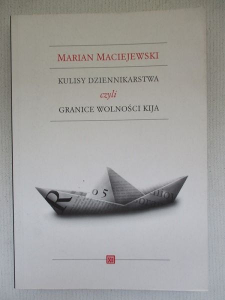 Kulisy dziennikarstwa czyli granice wolności kija
