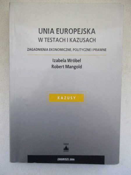 Unia Europejska w testach i kazusach