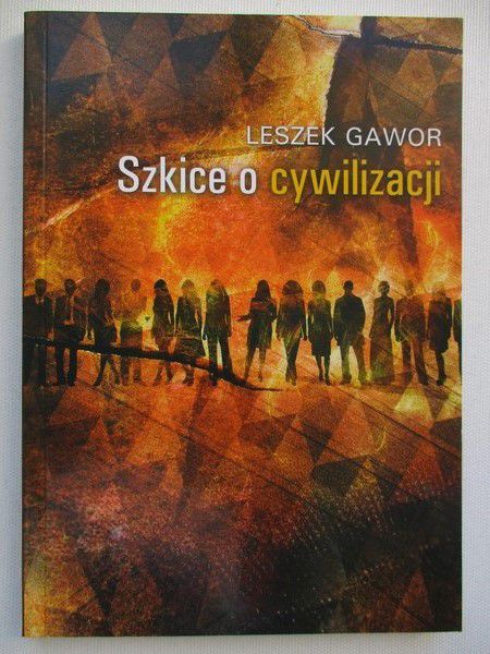Szkice o cywilizacji