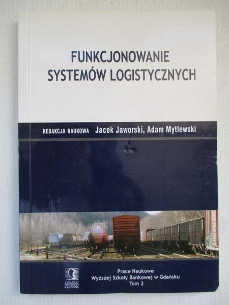 Funkcjonowanie systemów logistycznych