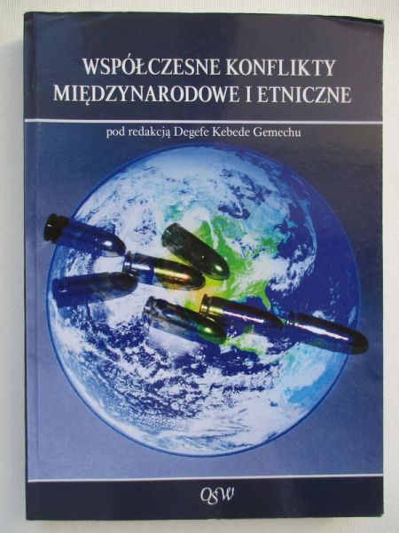 Współczesne konflikty międzynarodowe i etniczne