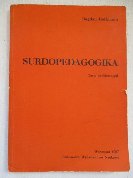 Hoffmann Bogdan - Surdopedagogika