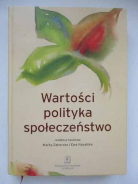Wartości, polityka, społeczeństwo