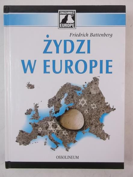 Battenberg Friedrich - Żydzi w Europie