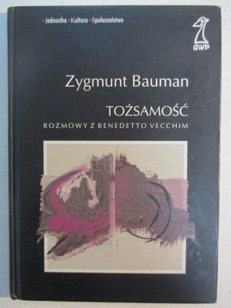 Bauman Zygmunt - Tożsamość