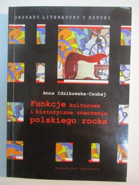 Funkcje kulturowe i historyczne polskiego rocka