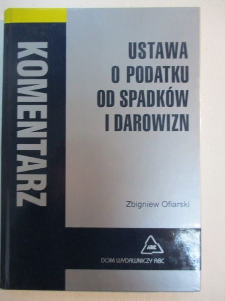 Ustawa o podatku od spadków i darowizn