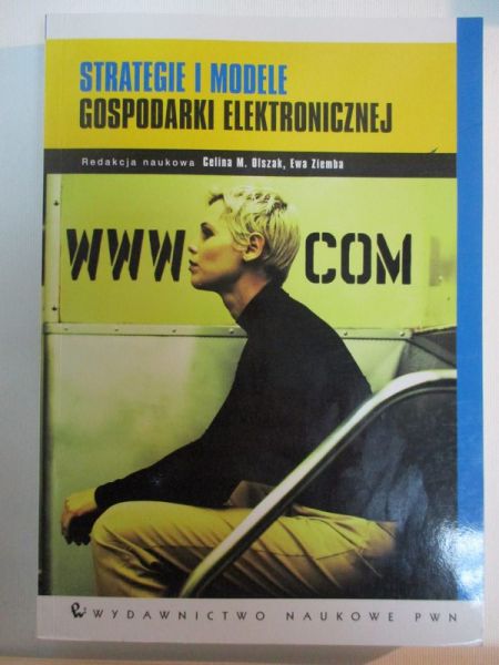 Strategie i modele gospodarki elektronicznej