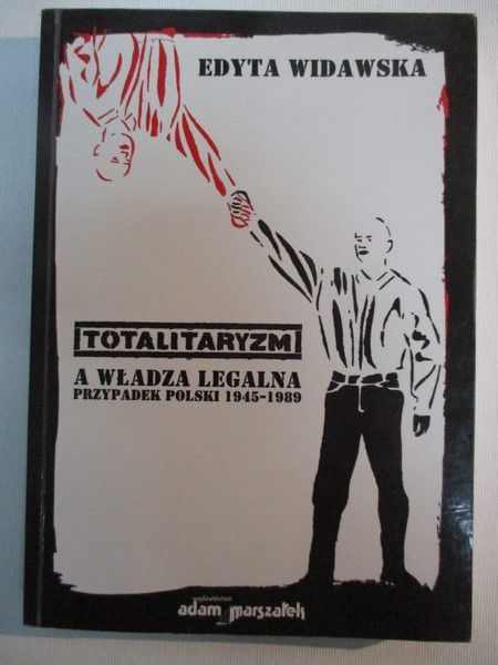 Totalitaryzm a władza legalna