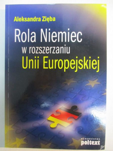 Rola Niemiec w rozszerzaniu Unii Europejskiej