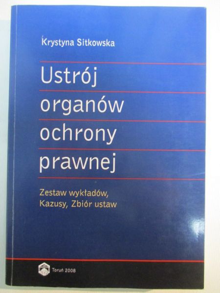Ustrój organów ochrony prawnej